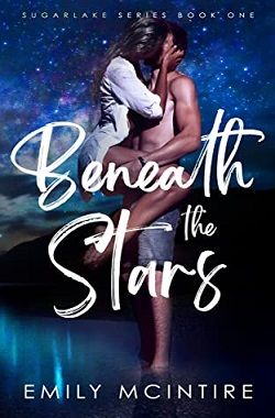 Beneath the Stars (Sugarlake 1)