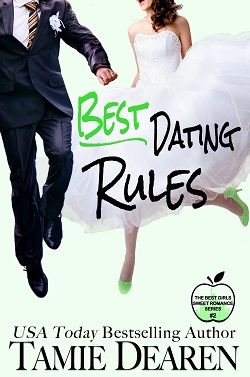 Best Dating Rules (The Best Girls 2)