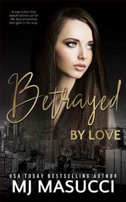 Betrayed By Love