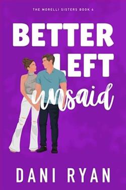 Better Left Unsaid