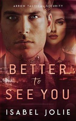 Better to See You