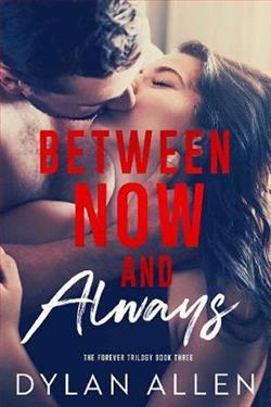 Between Now and Always