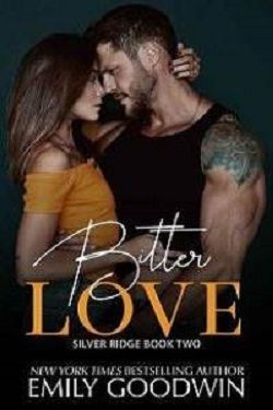 Bitter Love (Boys of Silver Ridge 3)