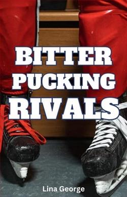 Bitter Pucking Rivals
