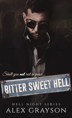 Bitter Sweet Hell (Hell Night 2)