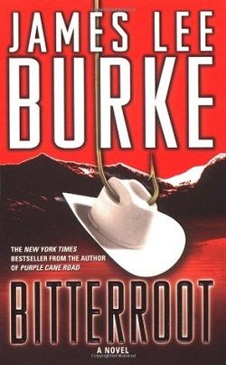Bitterroot (Billy Bob Holland 3)