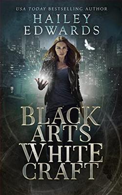Black Arts, White Craft (Black Hat Bureau 2)