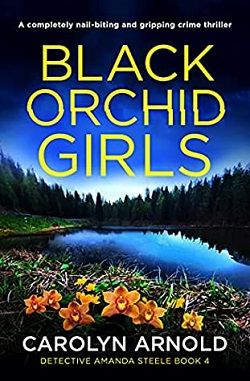 Black Orchid Girls (Detective Amanda Steele)