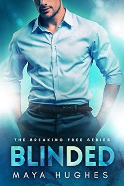 Blinded (Breaking Free 1)