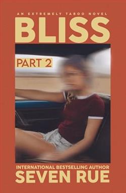 Bliss: Part 2