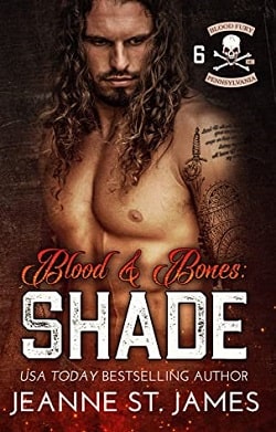 Blood & Bones - Shade (Blood Fury MC 6)