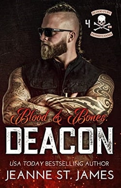 Blood & Bones: Deacon (Blood Fury MC 4)