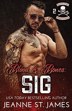 Blood & Bones: Sig (Blood Fury MC 2)