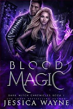 Blood Magic (Dark Witch Chronicles 1)