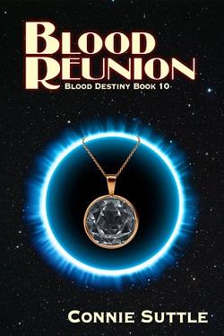 Blood Reunion (Blood Destiny 10)
