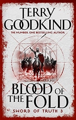 Blood of the Fold (Sword of Truth 3)