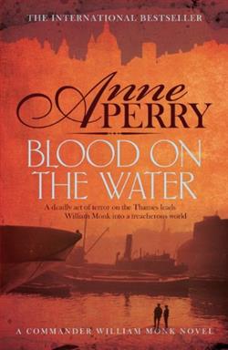 Blood on the Water (William Monk 19)
