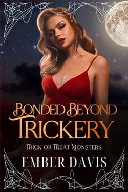 Bonded Beyond Trickery
