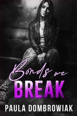 Bonds We Break
