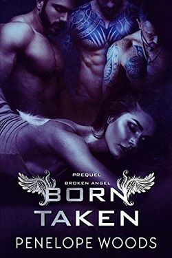 Born Taken (Broken Angel 0.50)