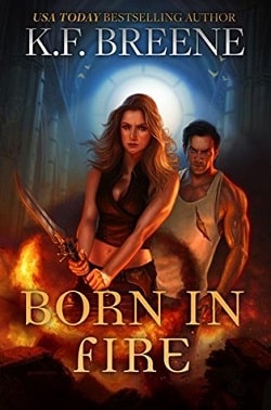 Born in Fire (Fire and Ice Trilogy 1)
