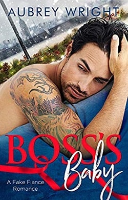 Boss's Baby: A Fake Fiance Romance