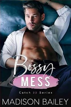 Bossy Mess
