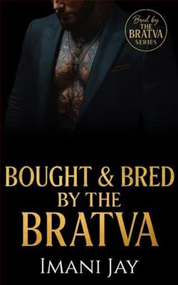 Bought & Bred By the Bratva