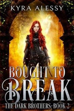 Bought to Break
