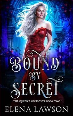 Bound by Secret (The Queen's Consorts 2)
