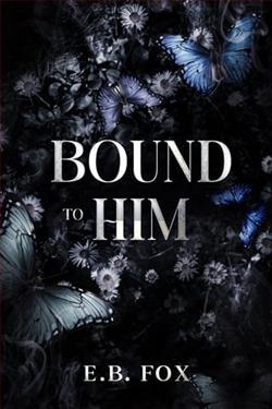 Bound to Him