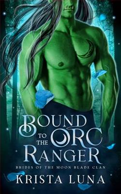 Bound to the Orc Ranger