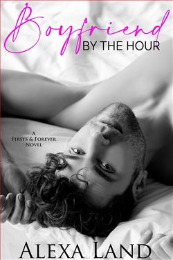 Boyfriend by the Hour (First & Forever)