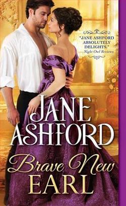 Brave New Earl (The Way to a Lord's Heart 1)