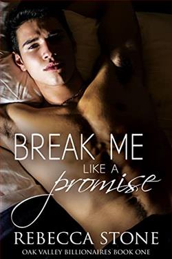 Break Me Like a Promise (Oak Valley)