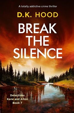 Break the Silence (Detectives Kane and Alton)