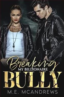 Breaking my Billionaire Bully
