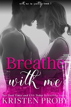 Breathe with Me (With Me in Seattle 7)