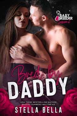 Bred By Daddy (Baby Breeder Session)