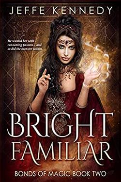 Bright Familiar (Bonds of Magic 2)