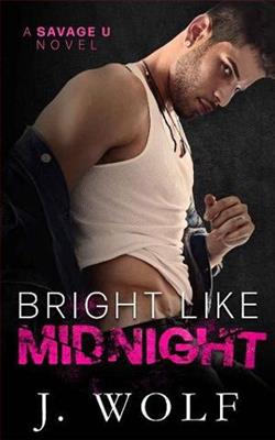 Bright Like Midnight (Savage U)