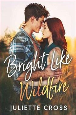 Bright Like Wildfire