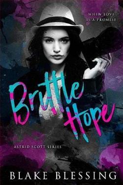 Brittle Hope