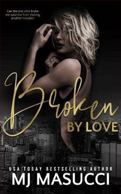 Broken By Love