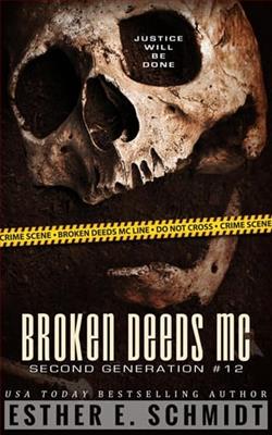 Broken Deeds MC: Second Generation 12