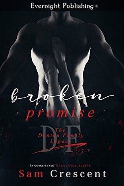 Broken Promise (The Denton Family Legacy 1)