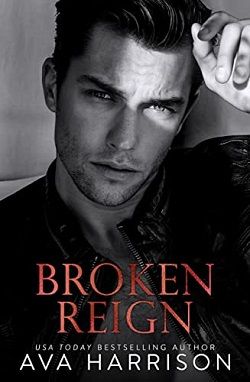 Broken Reign: Enemies-To-Lovers Romance