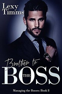 Brother to the Boss (Managing the Bosses 8)