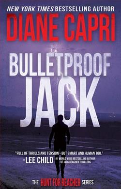 Bulletproof Jack: Hunting Lee Child's Jack Reacher