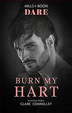 Burn My Hart (The Notorious Harts 2)